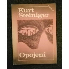 Kurt Steiniger - Opojení